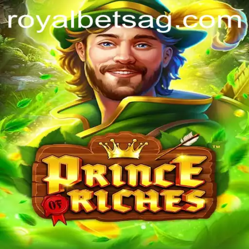 Discover the Thrills of PrinceOfRiches: Your Gateway to Fortune